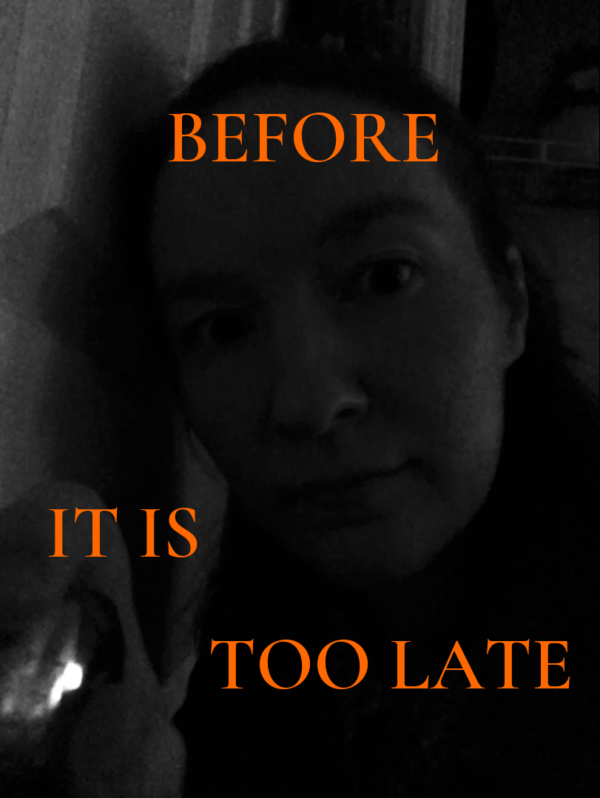 BEFORE IT IS TOO LATE